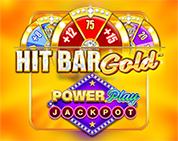 Hit Bar: Gold PowerPlay Jackpot